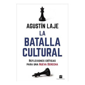 La    Batalla   Cultural  -  AgustÃ­n  Lage Nuevo.
