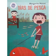 Días De Pesca - Maine Margarita - Hola Chicos