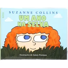 Livro Um Ano Na Selva - Suzanne Collins