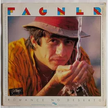 Lp Fagner - Romance No Deserto C/ Encarte 1987 Rca (1400003)