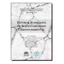 Livro Estudos Avançados De Sustentabilidade Urbano-ambiental