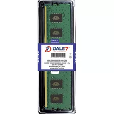 Memória Dale7 Ddr5 16gb 5600 Mhz Desktop Kit C/04 Unid 