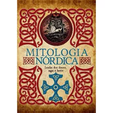 Mitologia Nórdica - Lendas Dos Deuses, Sagas E Heróis De ...