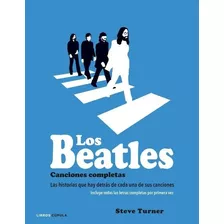 Beatles, Los. Canciones Completas