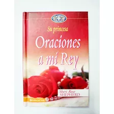 Oraciones A Mi Rey