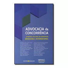 Advocacia Da Concorrencia, De Pereira Neto, Caio Mario Da Silva,. Editora Singular Em Português