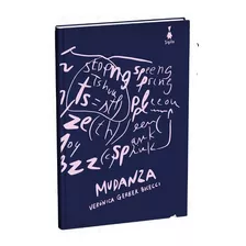 Mudanza - Veronica Gerber Bicecci - Sigilo - Libro Nuevo