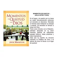 Momentos De Quietud Con Dios. Devocional