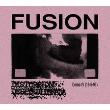 Cd Distorsión Desequilibrada - Fusion Demo Iv (15-06-93) Xxx