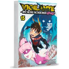 Mangá Vigilante My Hero Academia Illegals - Vol. 15 (jbc, Lacrado)