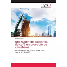 Libro: Utilización Cascarilla Café Proyecto Carr
