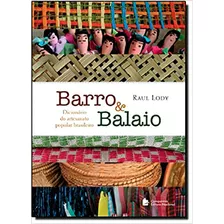 Barro E Balaio: Barro E Balaio, De Raul Lody. Série N/a, Vol. N/a. Companhia Editora Nacional, Capa Mole, Edição N/a Em Português, 2013