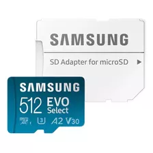 Cartão Memória Samsung 512gb Micro Sdxc Evo Select 4k A2 V30