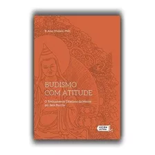 Budismo Com Atitude (livro)