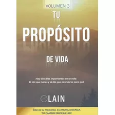 Tu Propósito De Vida (libro Y Original)