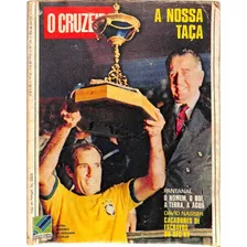Revista O Cruzeiro - Nº 29 - Julho 1972 - A Nossa Taça