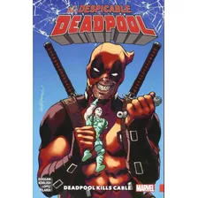 The Despicable Deadpool 1 Deadpool Kills Cable - Duggan