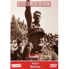 El Fascismo Al Desnudo ( 2 Dvd ) De Mikhail Romm