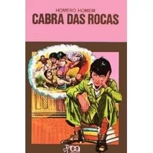 Livro Cabra Das Rocas - Homem, Homero [1988]