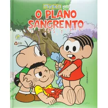 Turma Da Mônica - O Plano Sangrento