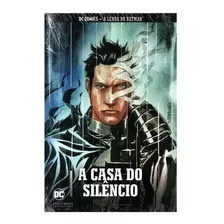 Hq's Batman: A Casa Do Silêncio - Lacrado - Vol 27