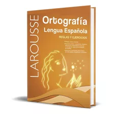 Libro Ortografía Lengua Española Reglas Y Ejercicios 