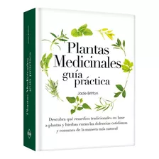 Plantas Medicinales Guía Práctica / Lexus