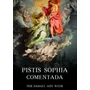 Segunda imagem para pesquisa de livro pistis sophia comentada por samael