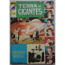 Hiper 1ª Série: Terra De Gigantes Nº 16 Ebal Mar 1973