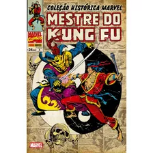 Coleção Histórica Marvel: Mestre Do Kung Fu Vol. 6, De Moench, Doug. Editora Panini Brasil Ltda, Capa Mole Em Português, 2018