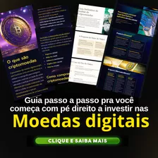 Guia Passo A Passo Pra Você Investir Nas Moedas Digitais 