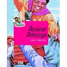 Livro Acucar Amargo - 17 Ed
