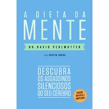 Livro A Dieta Da Mente (edição Revista E Atualizada)