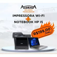 Locação De Impressora Wi-fi + Notebook Hp I5 Por R$ 199,00