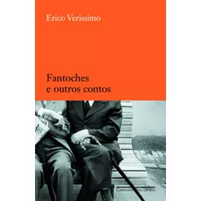 Fantoches E Outros Contos, De Verissimo, Erico. Editora Schwarcz Sa, Capa Mole Em Português, 2007