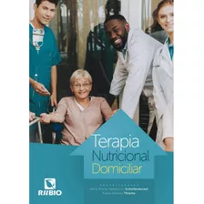 Terapia Nutricional Domiciliar