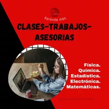  Se Hacen Asesorías En Estadística Matemáticas Y Física