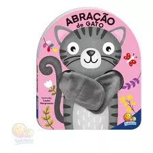 Livro Dedoche - Abração: Abração De Gato - Idade 3+ Todolivro