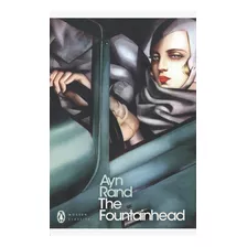 The Fountainhead, De Rand, Ayn. Editora Penguin Classics Em Português