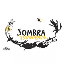 Sombra (nova Edição), De Lee, Suzy. Editora Schwarcz Sa, Capa Dura Em Português, 2018