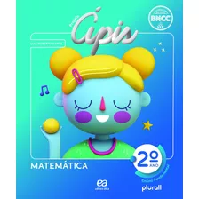 Livro Projeto Ápis - Matemática - 2º Ano