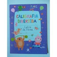 Livro Didático Infantil Caligrafia Divertida Letra De Forma - Ciranda Cultural