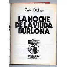 La Noche De La Viuda Burlona- C. Dickinson- Club Del Misteri