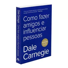 Livro Como Fazer Amigos E Influenciar Pessoas