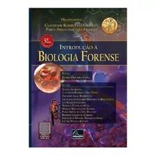 Introdução À Biologia Forense 3ª Edição - 2022
