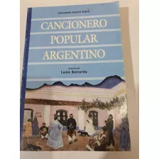 Libro:cancionero Popular Argentino-edicion De Leon Benaros-
