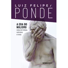 Livro A Era Do Niilismo