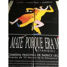 Poster La Mate Porque Era Mia Philippe Noiret Original 
