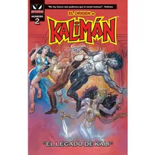 Kaliman, De Rafael C. Navarro. Serie Kaliman, Vol. 1. Editoriales Nacionales, Tapa Blanda, Edición 1 En Español, 2019