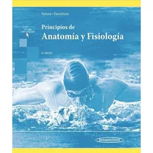 Libro Principios De Anatomia Y Fisiologia 15ed + E